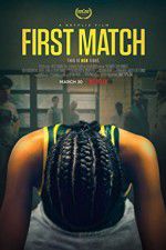 Watch First Match Putlocker