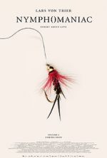 Watch Nymphomaniac: Vol. I Putlocker