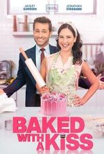 Watch Baked with a Kiss Putlocker