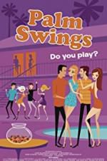 Watch Palm Swings Putlocker