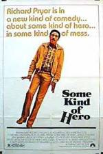 Watch Some Kind of Hero Putlocker