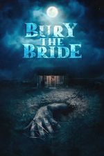 Watch Bury the Bride Putlocker