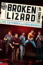 Watch Broken Lizard Stands Up Putlocker