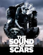 Watch The Sound of Scars Putlocker