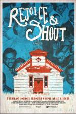 Watch Rejoice and Shout Putlocker
