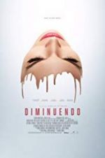 Watch Diminuendo Putlocker