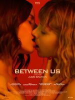 Watch Between Us Putlocker