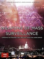 Watch Weapons of Mass Surveillance Putlocker
