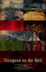 Watch Dragons on the Hill Putlocker