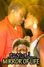 Watch Final Mirror Of Life Putlocker