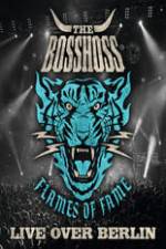 Watch The BossHoss Flames Of Fame Live Over Berlin Putlocker