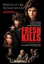 Watch Fresh Kills Putlocker