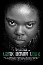 Watch Lock Down Love Putlocker
