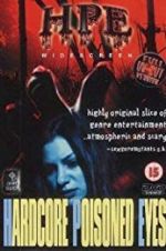 Watch Hardcore Poisoned Eyes Putlocker