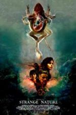 Watch Strange Nature Putlocker