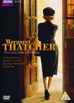Watch Margaret Thatcher: The Long Walk to Finchley Putlocker