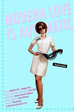 Watch Modern Love Is Automatic Putlocker