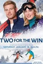 Watch Two for the Win Putlocker