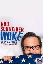 Watch Rob Schneider: Woke Up in America (TV Special 2023) Putlocker