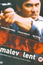Watch Malevolent Putlocker