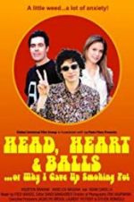 Watch Head, Heart and Balls... or Why I Gave Up Smoking Pot Putlocker