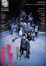 Watch Throw Away Your Books, Rally in the Streets Putlocker