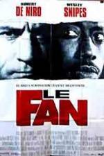Watch The Fan Putlocker