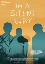 Watch In a Silent Way Putlocker