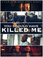 Watch You Should Have Killed Me Putlocker