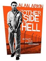 Watch The Other Side of Hell Putlocker