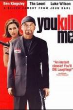 Watch You Kill Me Putlocker