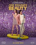 Watch 200 Pounds Beauty Putlocker
