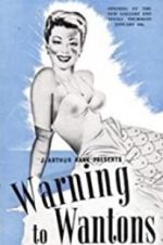 Watch Warning to Wantons Putlocker