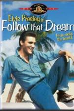 Watch Follow That Dream Putlocker