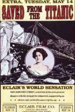 Watch Saved from the Titanic Putlocker