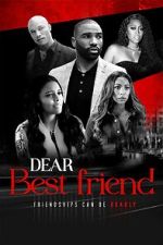 Watch Dear Best Friend Putlocker