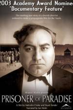 Watch Prisoner of Paradise Putlocker