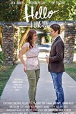 Watch Hello I Love You Putlocker