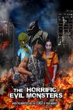 Watch The Horrific Evil Monsters Putlocker