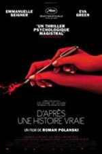 Watch Based on a True Story Putlocker