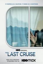 Watch The Last Cruise Putlocker
