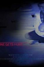 Watch Before Someone Gets Hurt Putlocker
