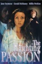 Watch The Haunting Passion Putlocker