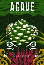 Watch Agave: Spirit of a Nation Putlocker