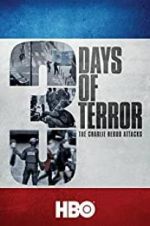 Watch Three Days of Terror: The Charlie Hebdo Attacks Putlocker