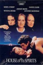 Watch The House of the Spirits Putlocker