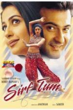 Watch Sirf Tum Putlocker