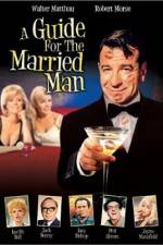 Watch A Guide for the Married Man Putlocker