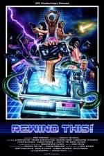 Watch Rewind This Putlocker
