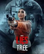 Watch What Lies Under the Tree Putlocker